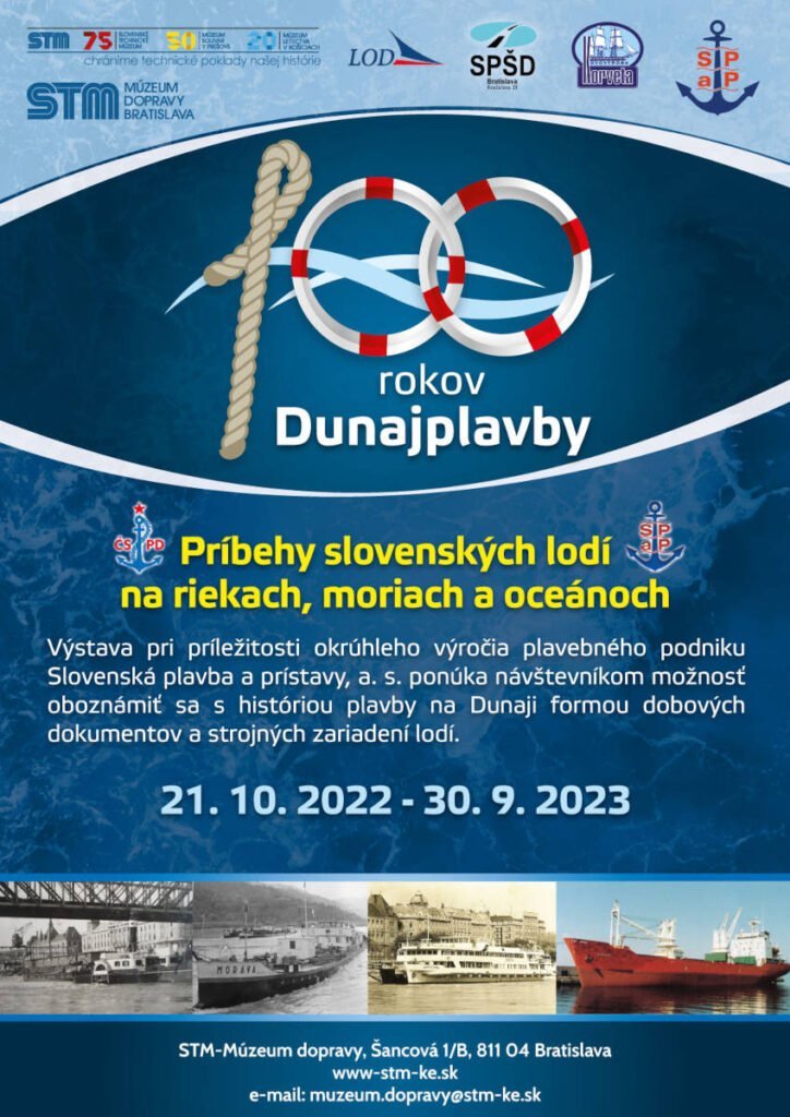 Plakát výstavy: 100 rokov Dunajplavby. Příběhy slovenských lodí na řekách, mořích a oceánech.